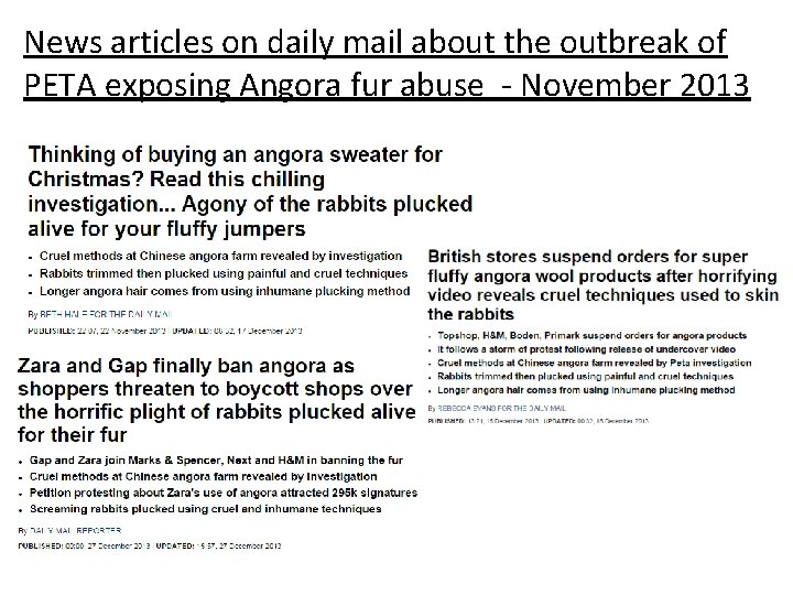 News articles on daily mail about the outbreak of PETA exposing Angora fur abuse