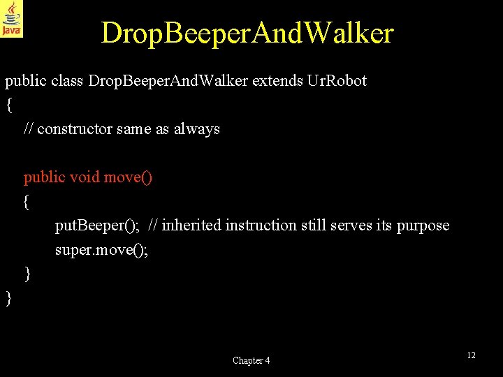 Drop. Beeper. And. Walker public class Drop. Beeper. And. Walker extends Ur. Robot {