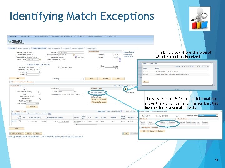 Identifying Match Exceptions The Errors box shows the type of Match Exception Received The