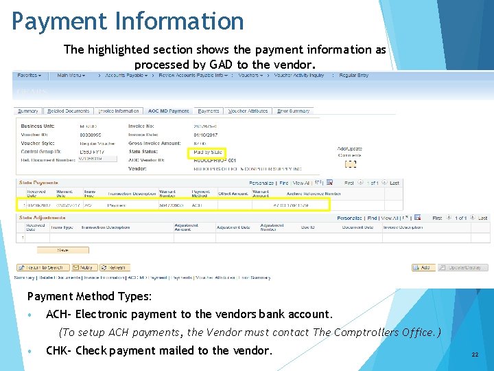 Payment Information The highlighted section shows the payment information as processed by GAD to