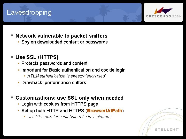 Eavesdropping § Network vulnerable to packet sniffers • Spy on downloaded content or passwords