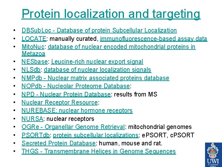 Protein localization and targeting • DBSub. Loc - Database of protein Subcellular Localization • Protein localization and targeting • DBSub. Loc - Database of protein Subcellular Localization •