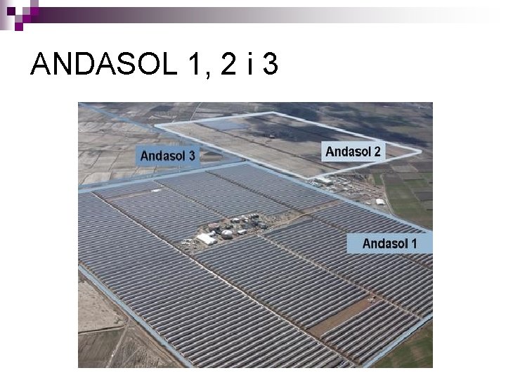 ANDASOL 1, 2 i 3 