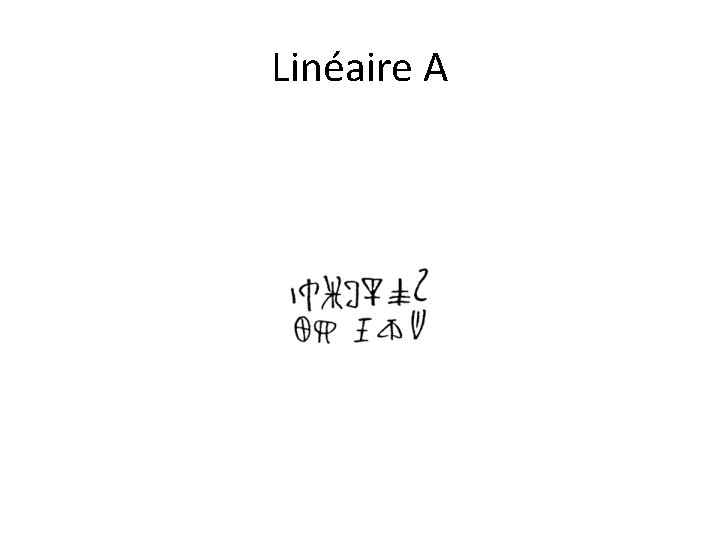 Linéaire A 