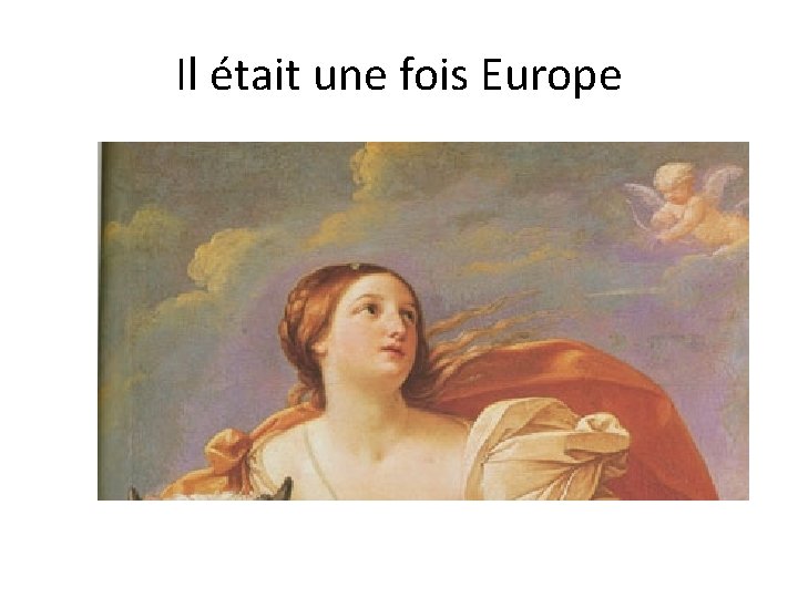 Il était une fois Europe 