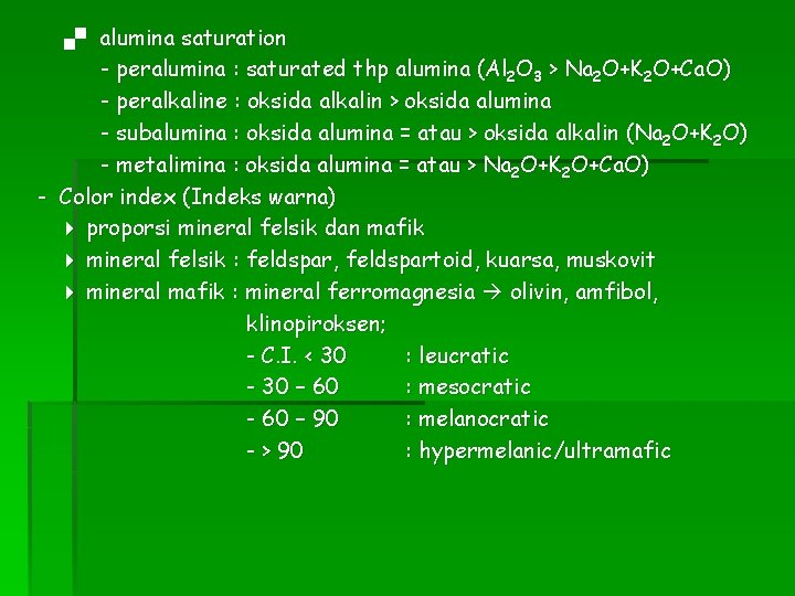  alumina saturation - peralumina : saturated thp alumina (Al 2 O 3 >