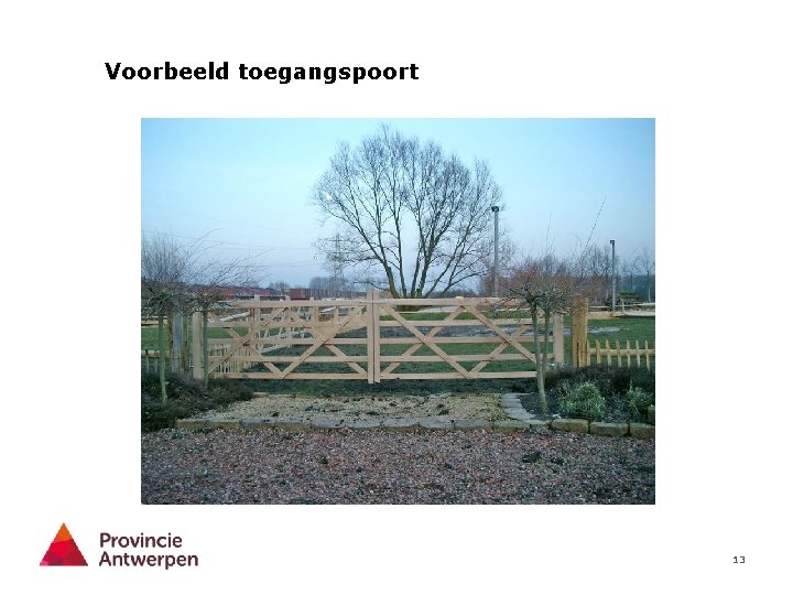 Voorbeeld toegangspoort 13 