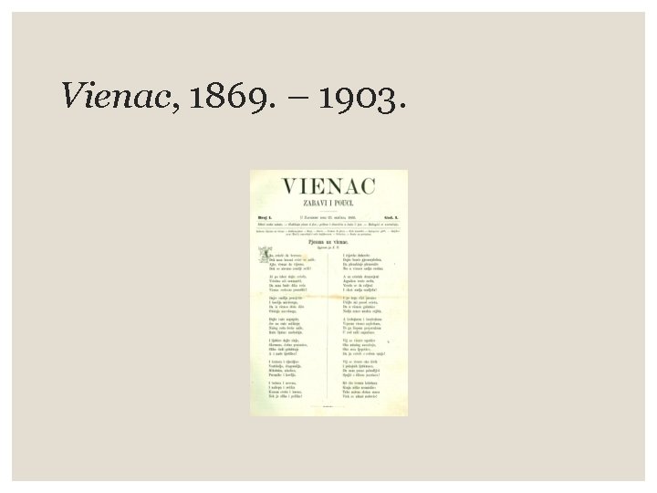 Vienac, 1869. – 1903. 