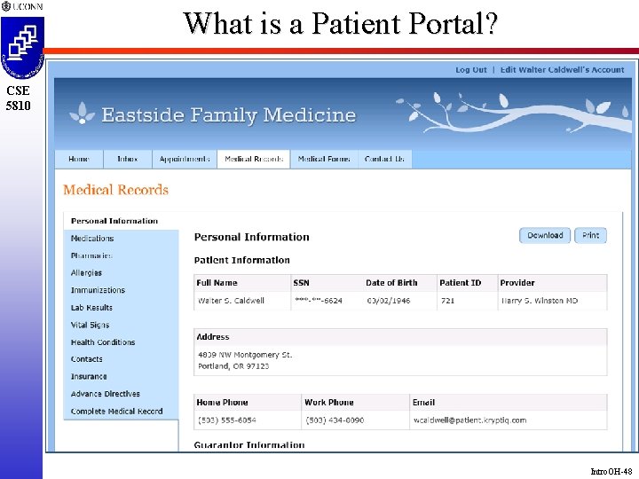 What is a Patient Portal? CSE 5810 Intro. OH-48 
