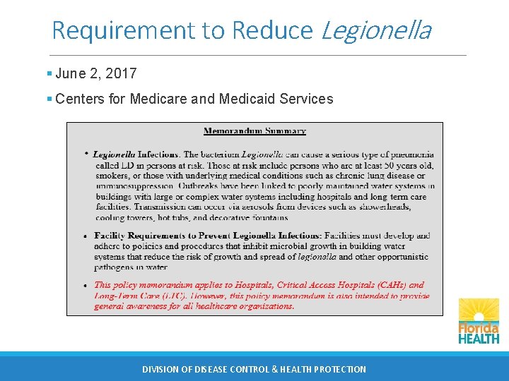 Requirement to Reduce Legionella § June 2, 2017 § Centers for Medicare and Medicaid