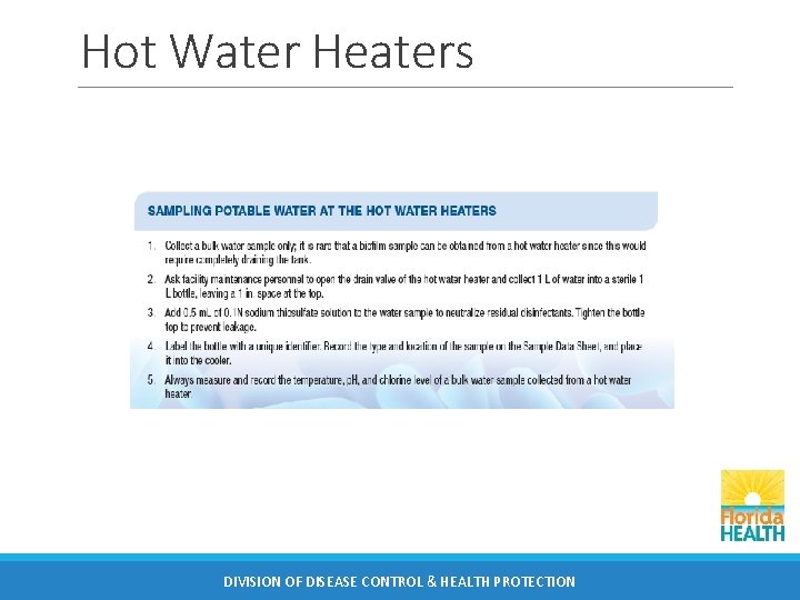 Hot Water Heaters DIVISION OF DISEASE CONTROL & HEALTH PROTECTION 