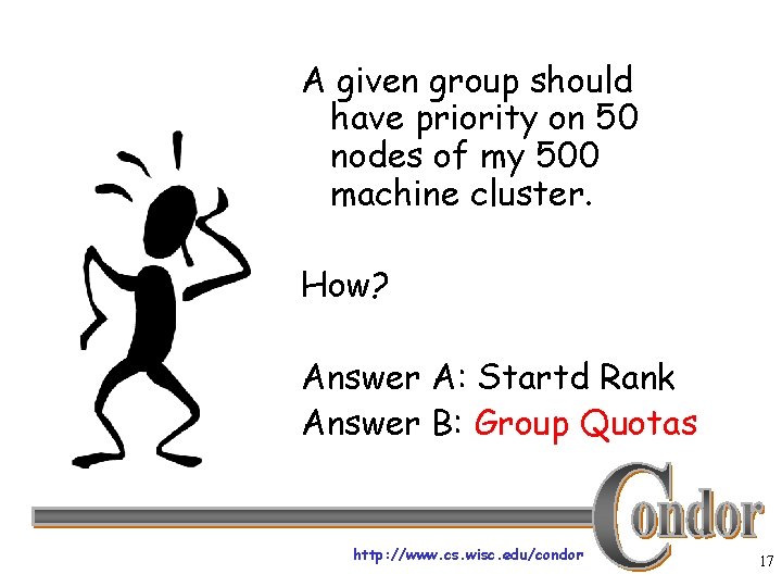 A given group should have priority on 50 nodes of my 500 machine cluster.