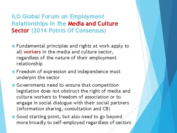 ILO Global Forum on Employment Relationships in the Media and Culture Sector (2014 Points