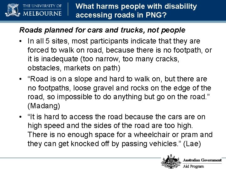 What harms people with disability accessing roads in PNG? Roads planned for cars and