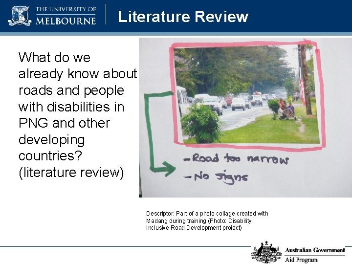 Literature Review What do we already know about roads and people with disabilities in