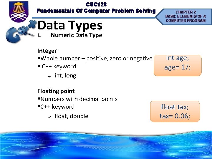 CSC 128 Fundamentals Of Computer Problem Solving Data Types i. CHAPTER 2 BASIC ELEMENTS