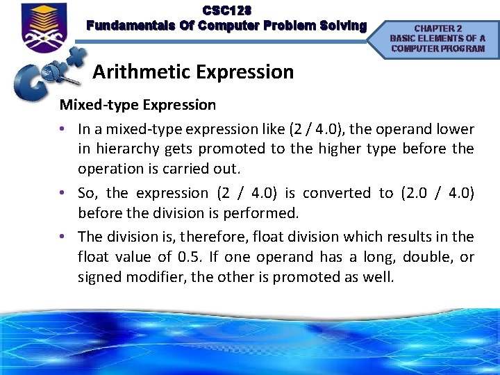 CSC 128 Fundamentals Of Computer Problem Solving CHAPTER 2 BASIC ELEMENTS OF A COMPUTER