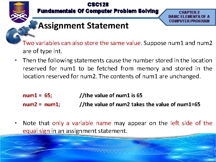 CSC 128 Fundamentals Of Computer Problem Solving Assignment Statement CHAPTER 2 BASIC ELEMENTS OF