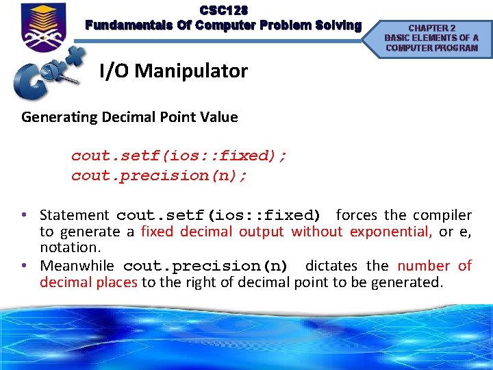 CSC 128 Fundamentals Of Computer Problem Solving CHAPTER 2 BASIC ELEMENTS OF A COMPUTER