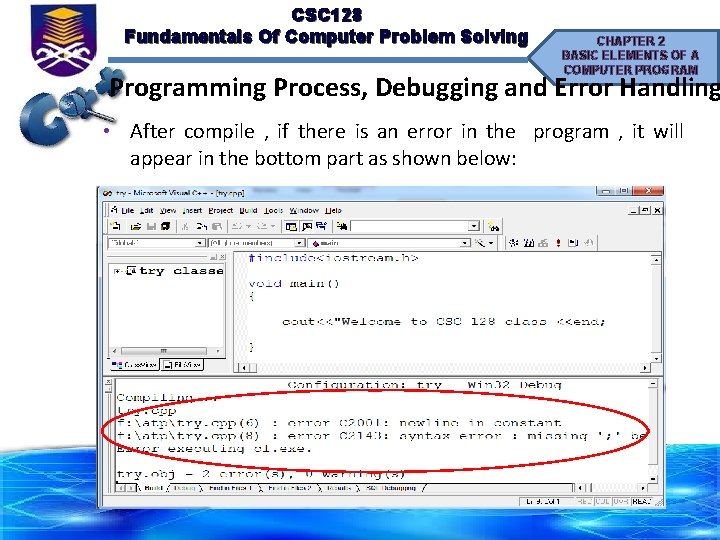 CSC 128 Fundamentals Of Computer Problem Solving CHAPTER 2 BASIC ELEMENTS OF A COMPUTER
