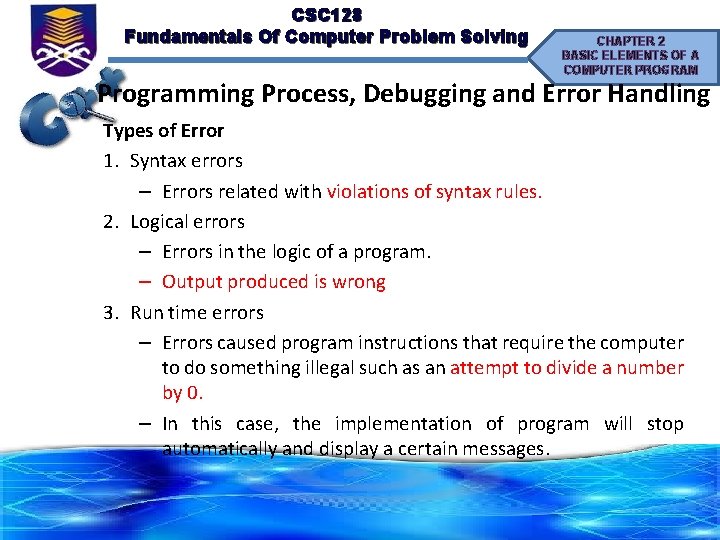 CSC 128 Fundamentals Of Computer Problem Solving CHAPTER 2 BASIC ELEMENTS OF A COMPUTER