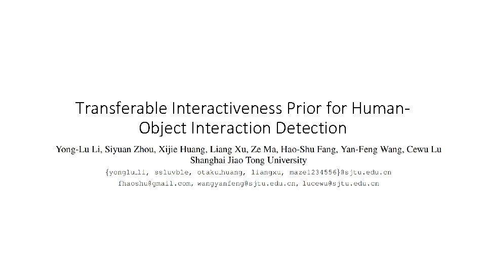 Transferable Interactiveness Prior for Human. Object Interaction Detection 