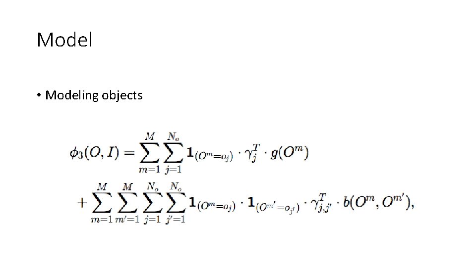 Model • Modeling objects 