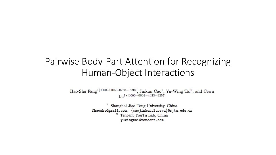 Pairwise Body-Part Attention for Recognizing Human-Object Interactions 