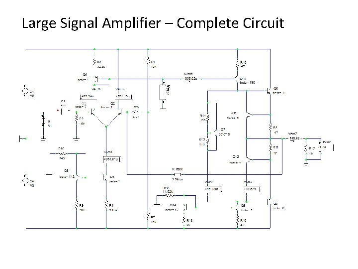 Large Signal Amplifier – Complete Circuit 