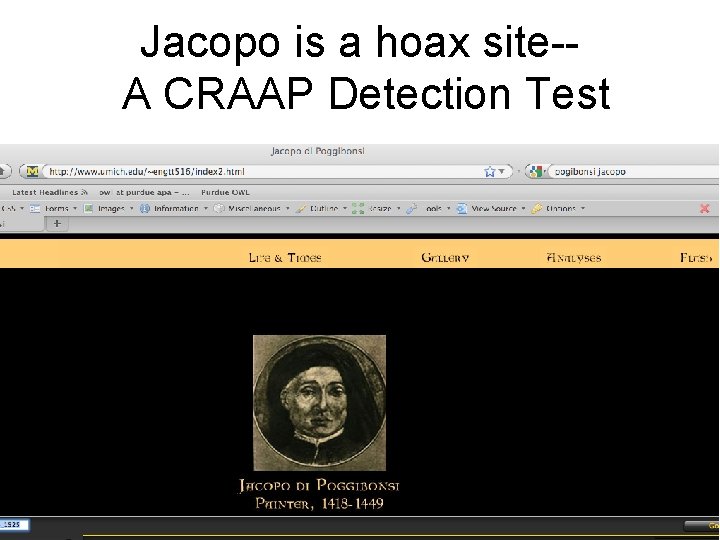 Jacopo is a hoax site-A CRAAP Detection Test 