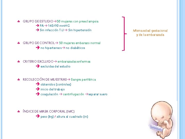  GRUPO DE ESTUDIO 50 mujeres con preeclampsia PA 140/90 mm. HG Sin infección