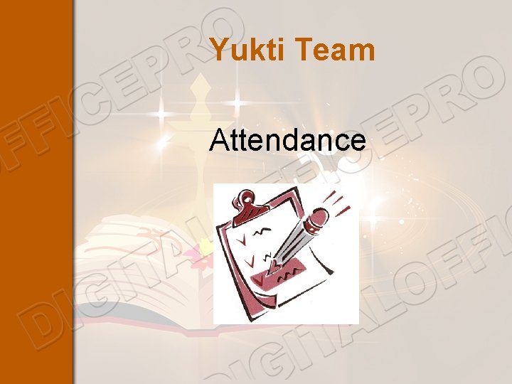 Yukti Team Attendance 