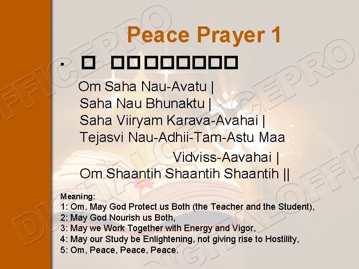 Peace Prayer 1 • � ������ Om Saha Nau-Avatu | Saha Nau Bhunaktu |