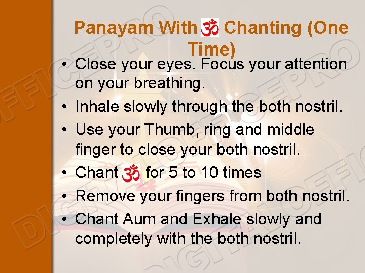 Panayam With Chanting (One Time) • Close your eyes. Focus your attention on your