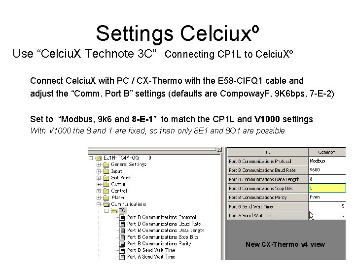 Settings Celciuxº Use “Celciu. X Technote 3 C” Connecting CP 1 L to Celciu.