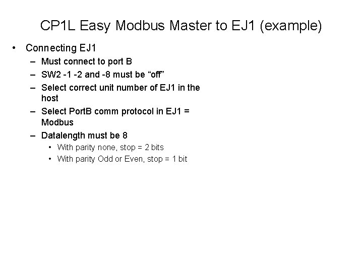 CP 1 L Easy Modbus Master to EJ 1 (example) • Connecting EJ 1