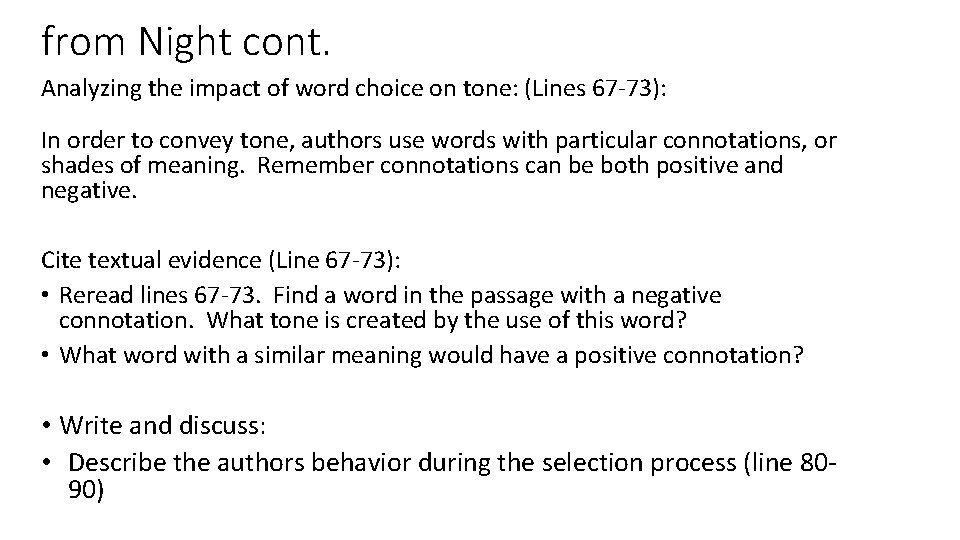 from Night cont. Analyzing the impact of word choice on tone: (Lines 67 -73):