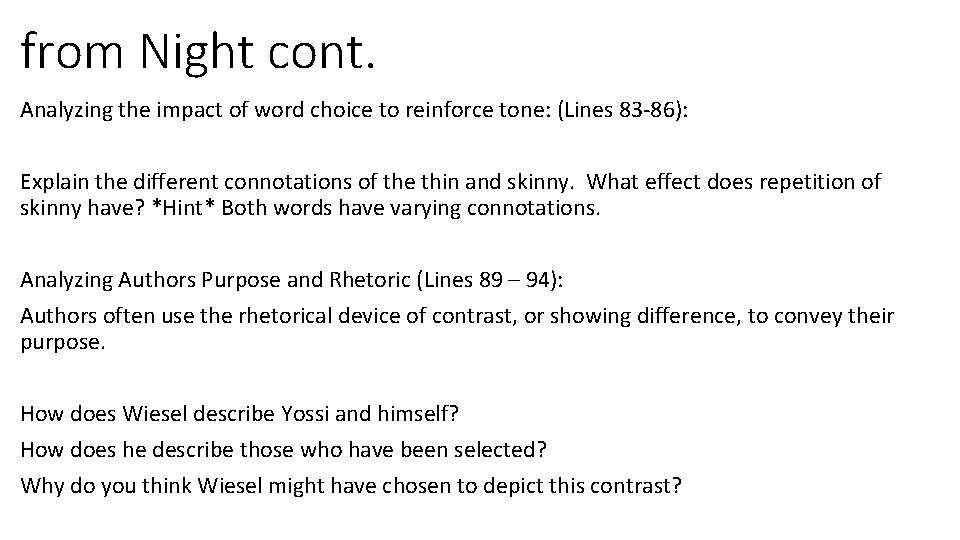 from Night cont. Analyzing the impact of word choice to reinforce tone: (Lines 83