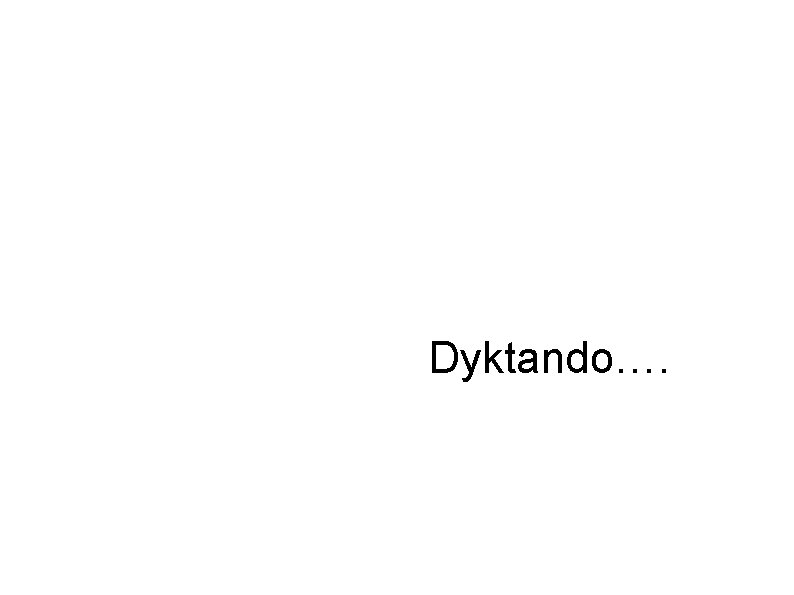 Dyktando…. 