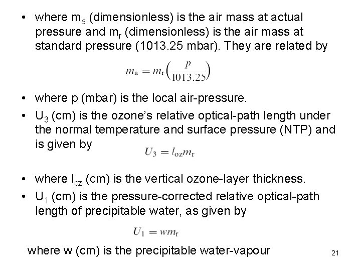  • where ma (dimensionless) is the air mass at actual pressure and mr