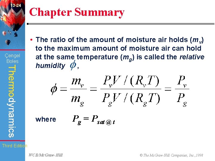 13 -24 Çengel Boles Chapter Summary Thermodynamics • The ratio of the amount of