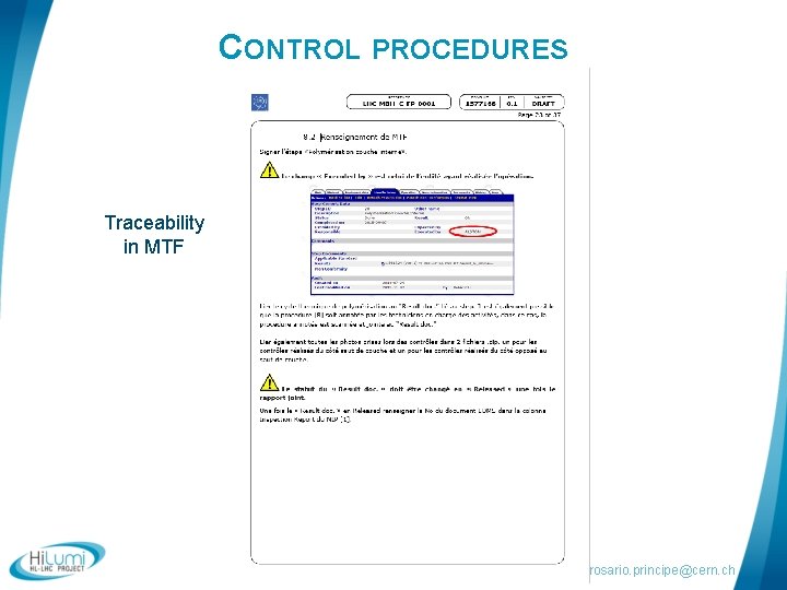 CONTROL PROCEDURES Traceability in MTF rosario. principe@cern. ch 