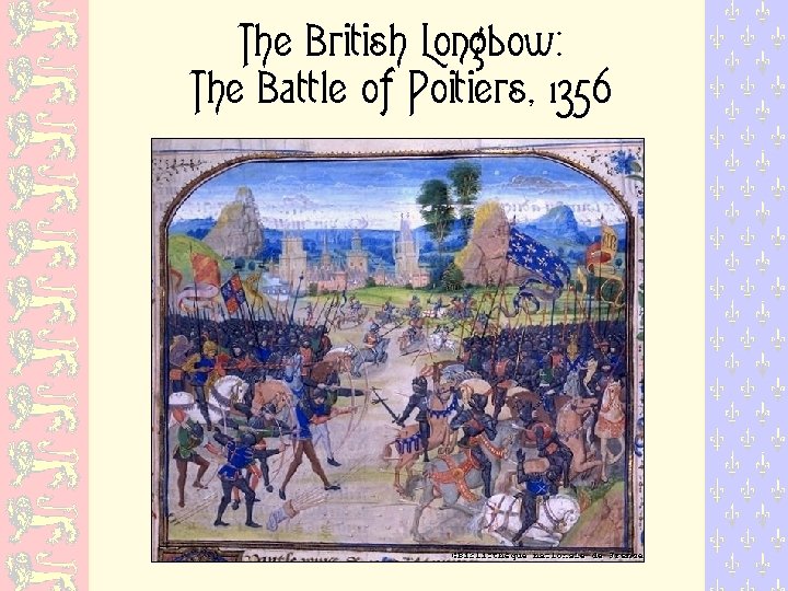The British Longbow: The Battle of Poitiers, 1356 