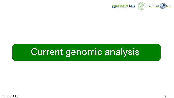 Current genomic analysis IXPUG 2019 3 