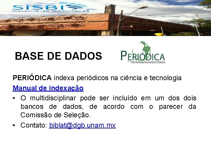 BASE DE DADOS PERIÓDICA indexa periódicos na ciência e tecnologia Manual de indexação •