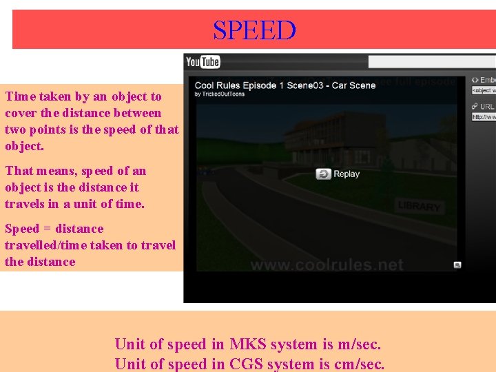 SPEED Time taken by an object to cover the distance between two points is