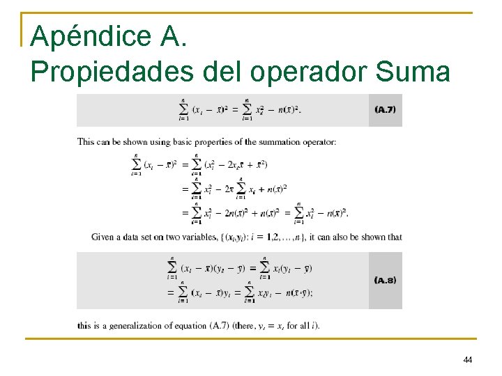 Apéndice A. Propiedades del operador Suma 44 