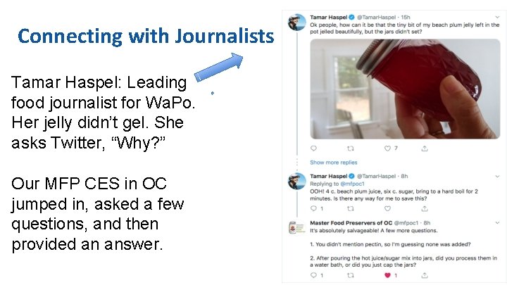 Connecting with Journalists Tamar Haspel: Leading food journalist for Wa. Po. Her jelly didn’t