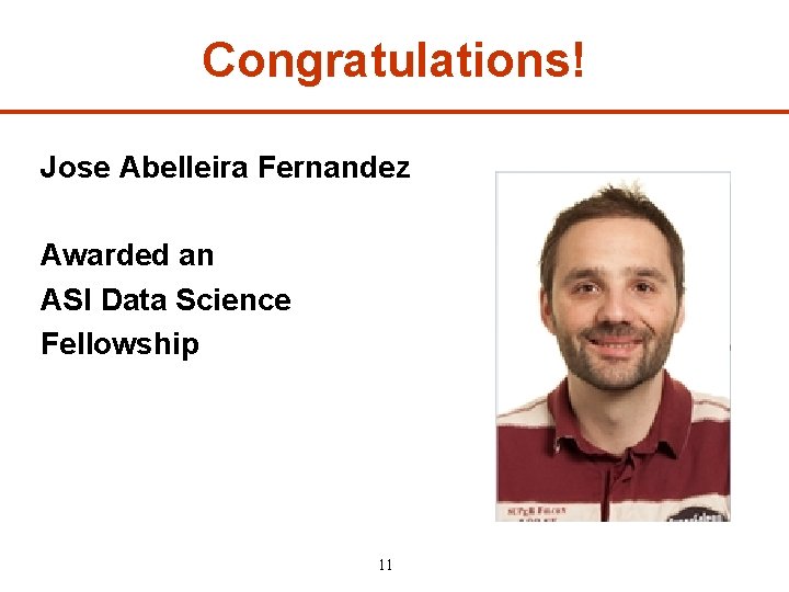 Congratulations! Jose Abelleira Fernandez Awarded an ASI Data Science Fellowship 11 