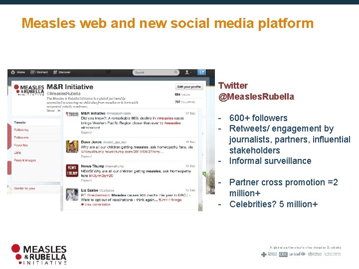 Measles web and new social media platform Twitter @Measles. Rubella - 600+ followers -